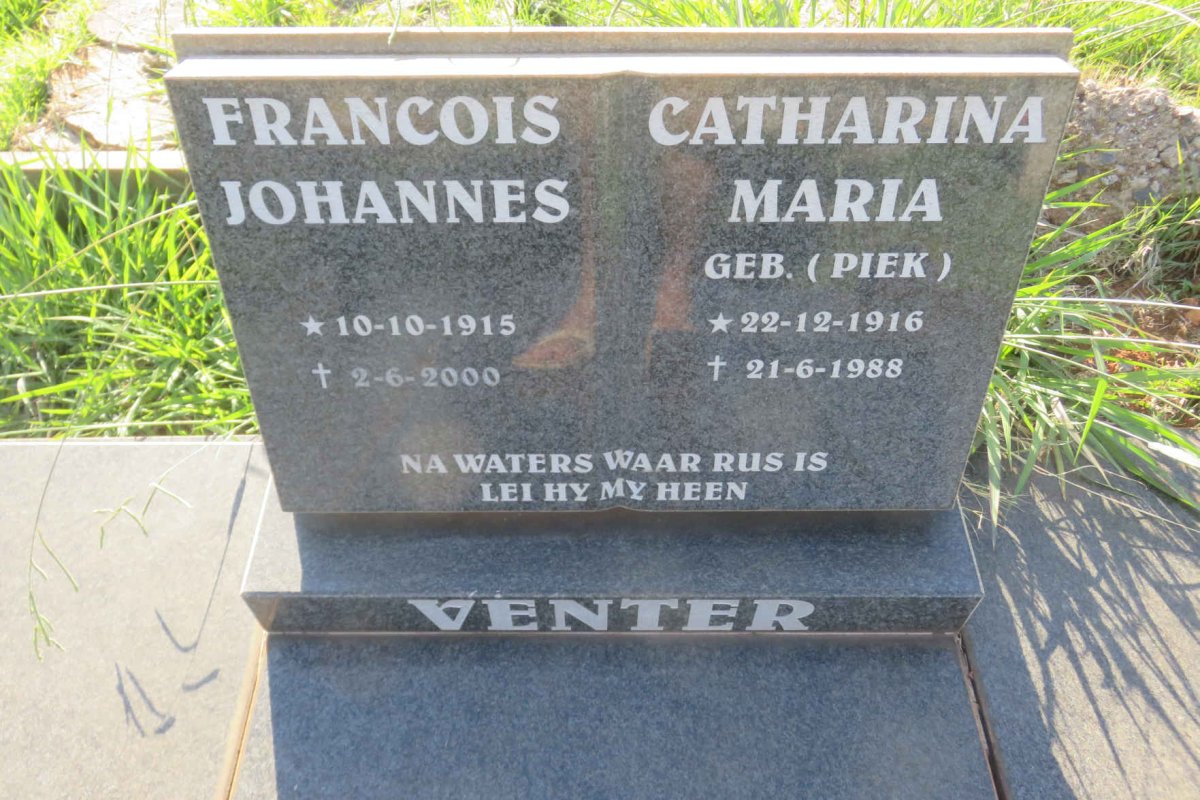 VENTER Francois Johannes 1915-2000 &amp; Catharina Maria PIEK 1916-1988