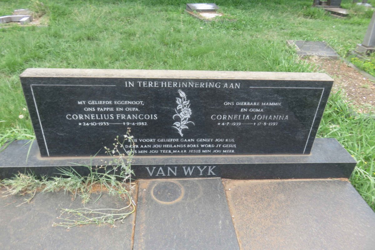 WYK Cornelius Francois, van 1933-1982 &amp; Cornelia Johanna 1939-1997