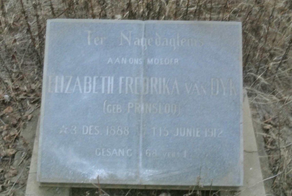 DYK Elizabeth Fredrika, van nee PRINSLOO 1888-1912