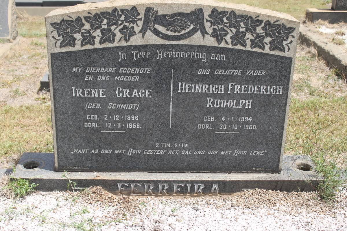 FERREIRA Heinrich Frederich Rudolph 1894-1960 &amp; Irene Grace SCHMIDT 1896-1959