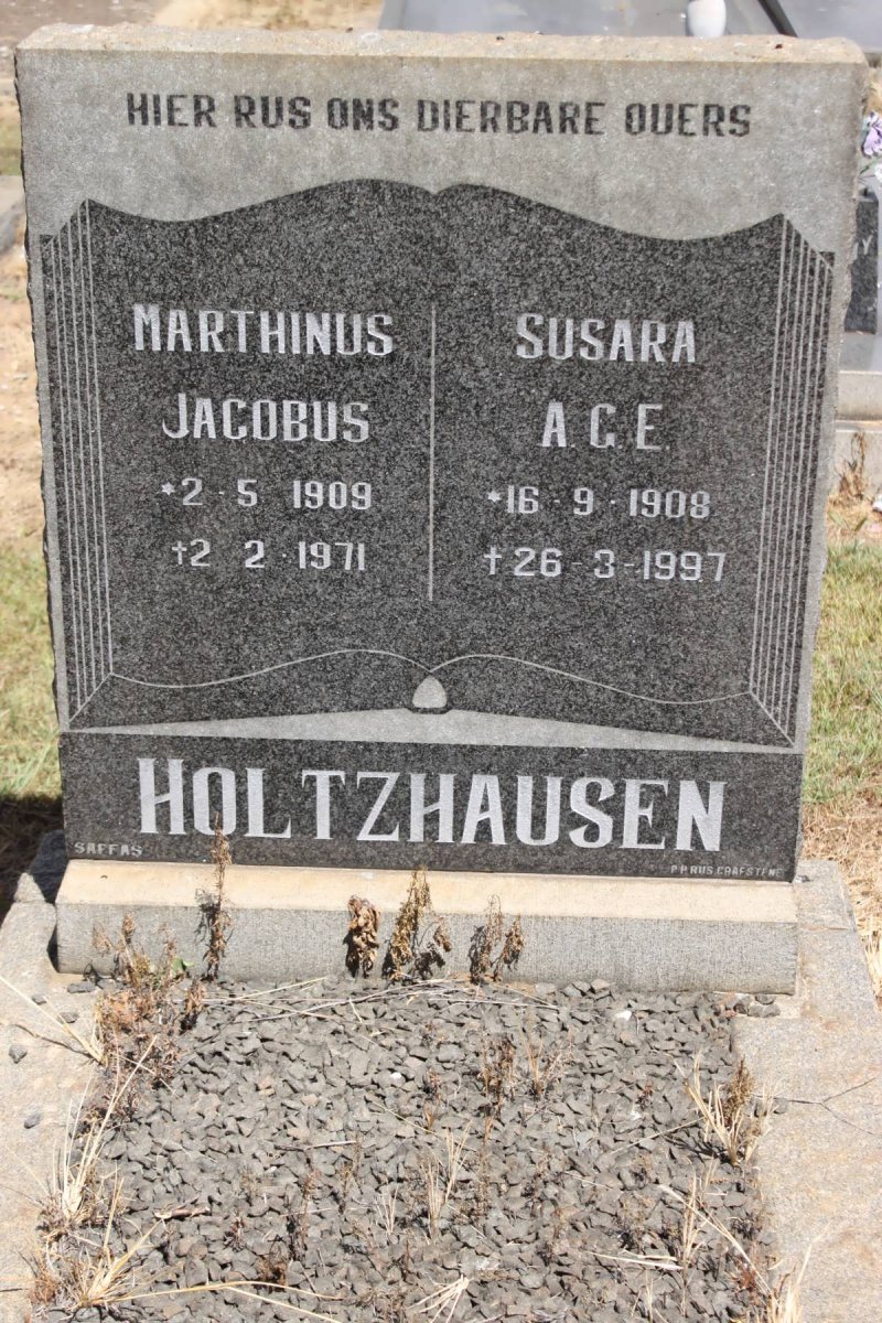 HOLTZHAUSEN Marthinus Jacobus 1909-1971 &amp; Susara A.G.E. 1908-1997