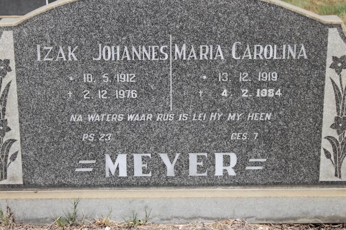 MEYER Izak Johannes 1912-1976 &amp; Maria Carolina 1919-1984