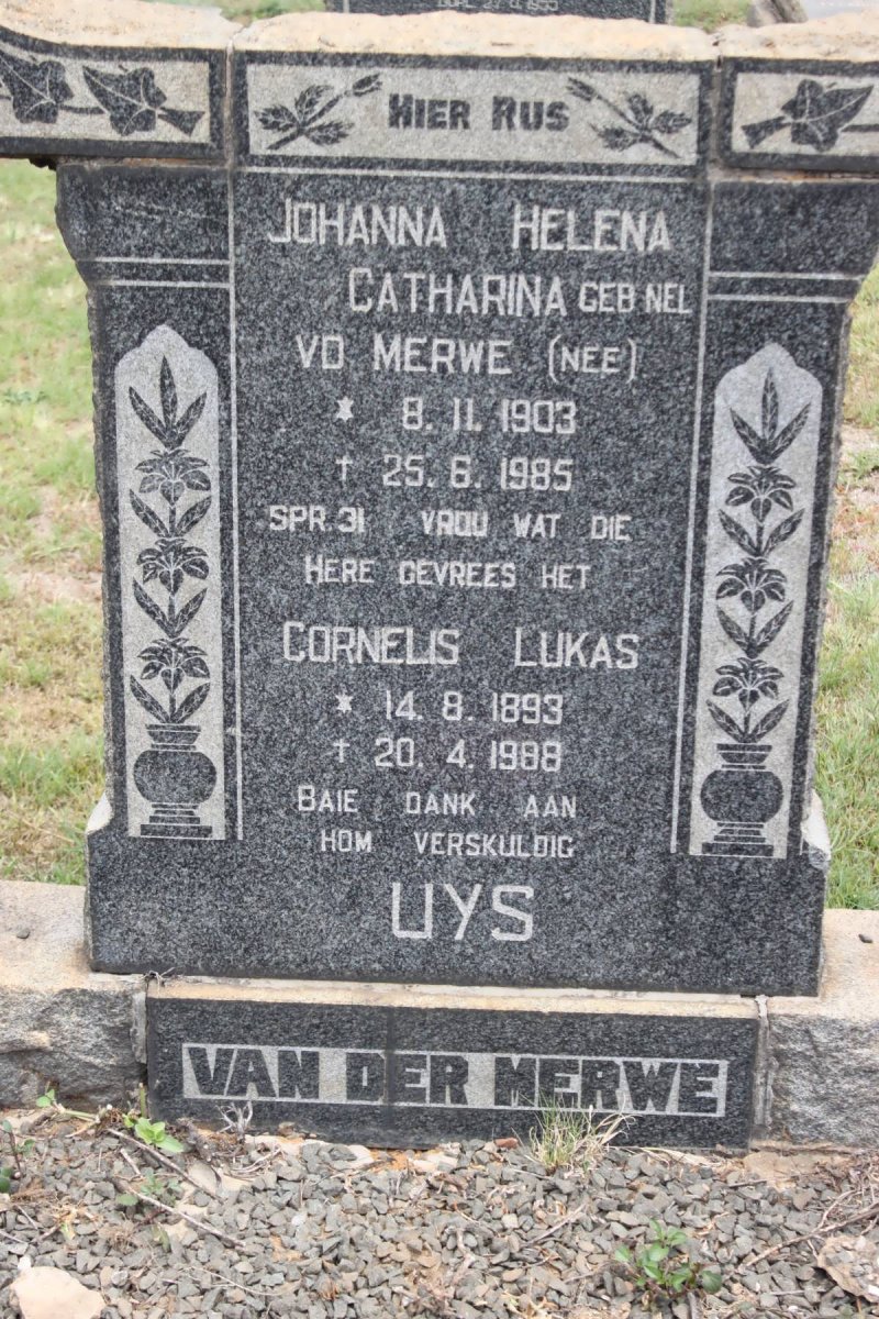 UYS Cornelis Lukas 1893-1988 &amp; Johanna Helena Catharina NEL nee V.D. MERWE 1903-1985