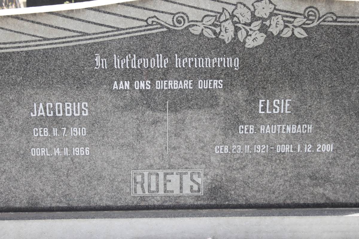 ROETS Jacobus 1910-1966 &amp; Elsie RAUTENBACH 1921-2001