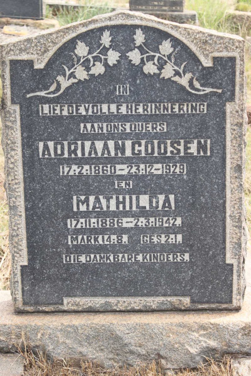 GOOSEN Adriaan 1860-1929 &amp; Mathilda 1886-1942