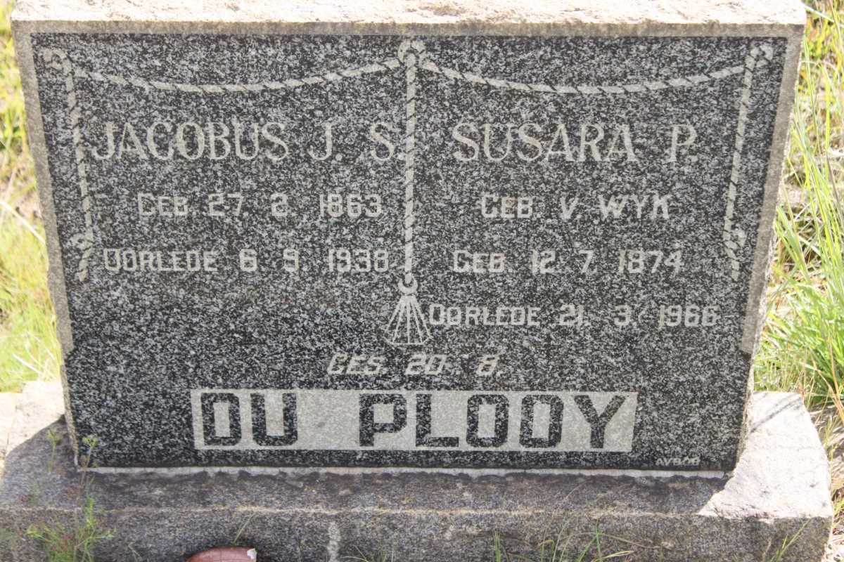 PLOOY Jacobus J.S., du 1863-1938 &amp; Susara P. VAN WYK 1874-1966