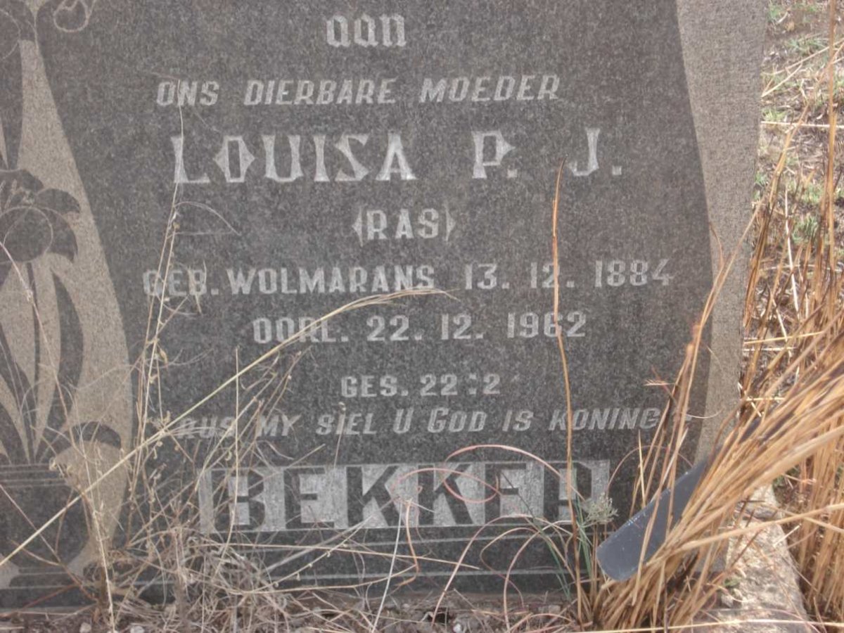 BEKKER Louisa P.J. nee WOLMARANS 1884-1962