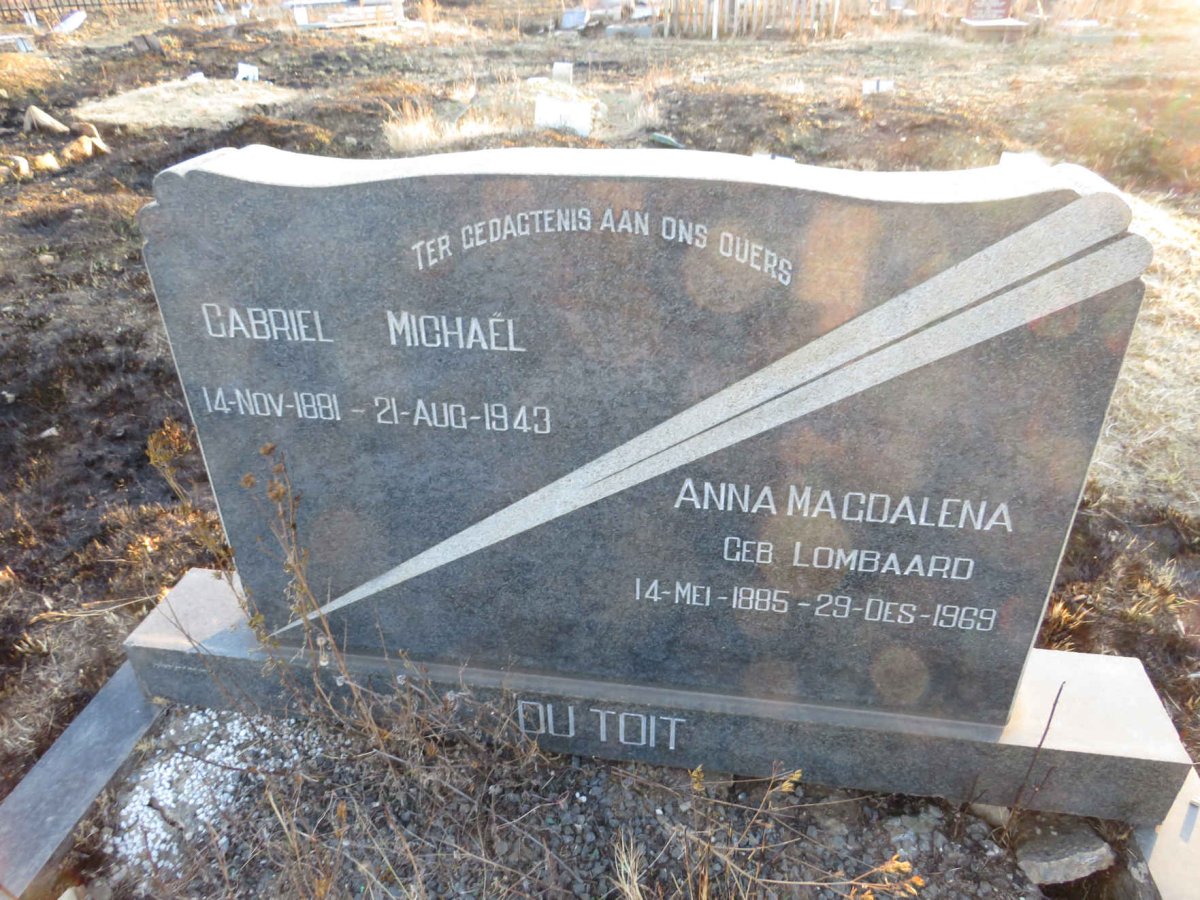 TOIT Gabriel Michael, du 1881-1943 & Anna Magdalena LOMBAARD 1885-1969