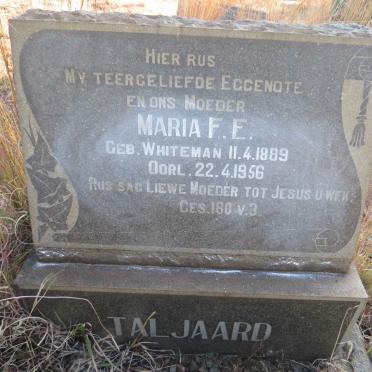 TALJAARD Maria F.E. nee WHITEMAN 1889-1956 