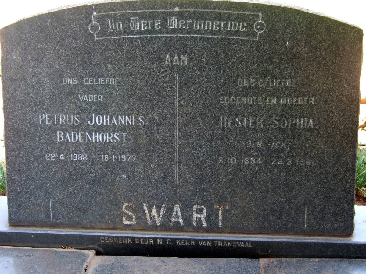SWART Petrus Johannes Badenhorst 1888-1977 &amp; Hester Sophia FICK 1894-1961