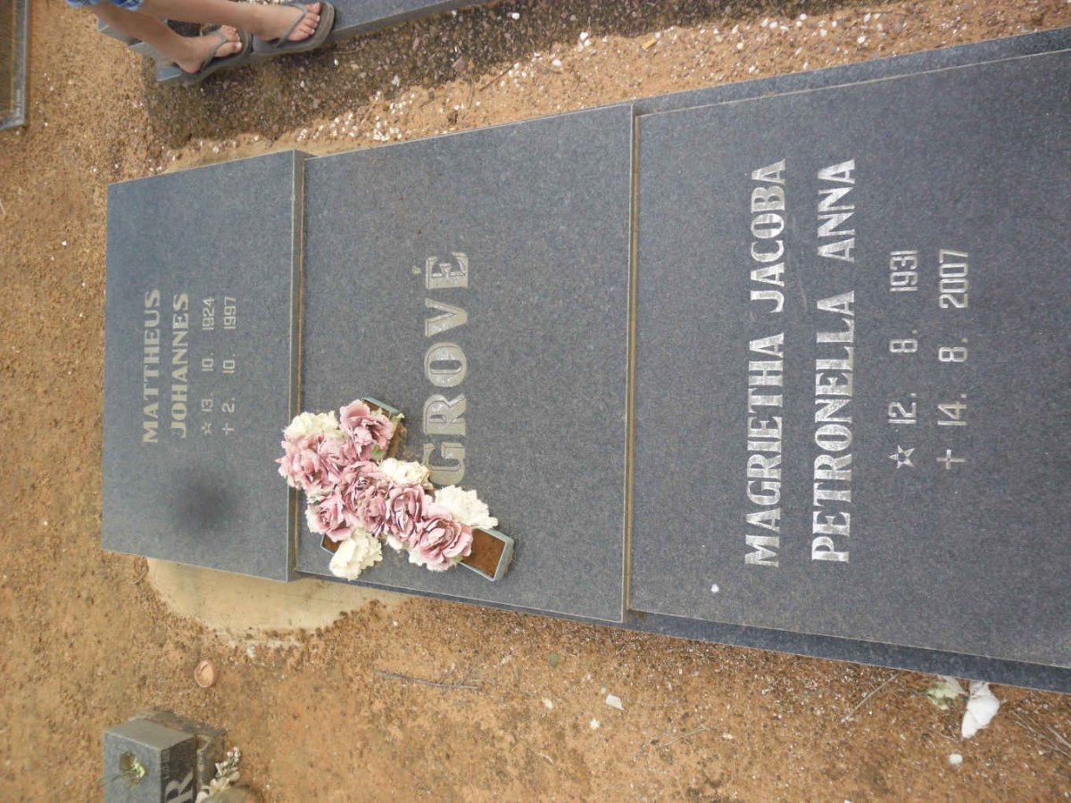 GROVÉ Mattheus Johannes 1924-1997 &amp; Magrietha Jacoba Petronella Anna 1931-2007