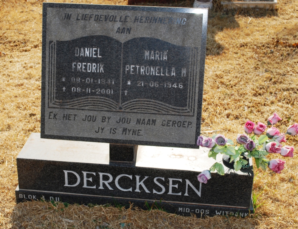 DERCKSEN Daniel Fredrik 1941-2001 &amp; Maria Petronella M. 1946-