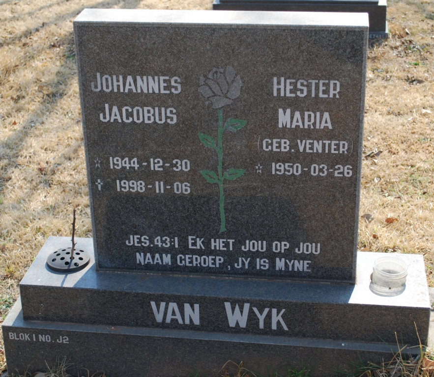 WYK Johannes Jacobus, van 1944-1998 &amp; Hester Maria VENTER 1950-