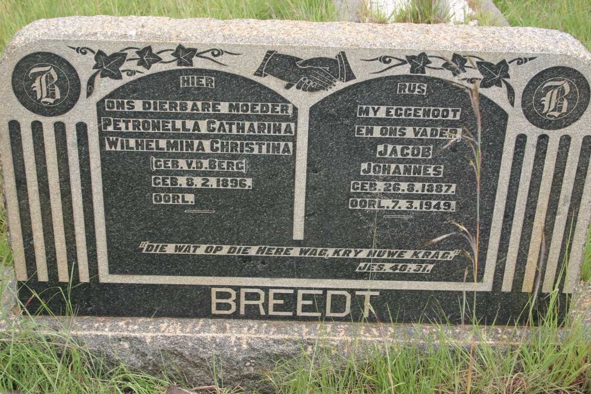 BREEDT Jacob Johannes 1887-1949 &amp; Petronella Catharina Wilhelmina Christina V.D. BERG 1896-