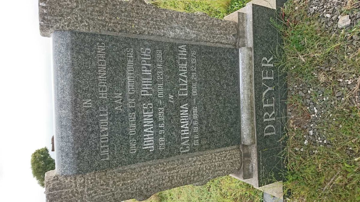 DREYER Johannes Philippus 1893-1961 &amp; Catharina Elizabetha 1896-1976