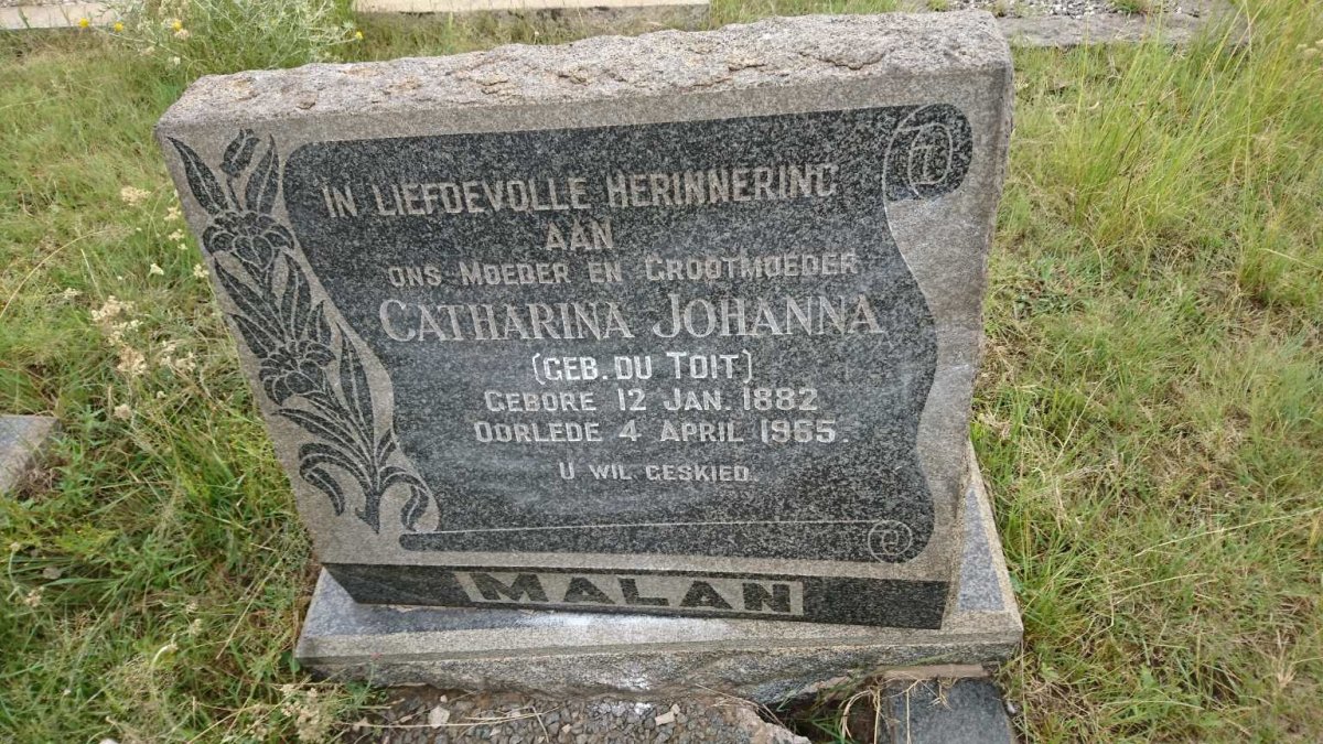 MALAN Catharina Johanna nee DU TOIT 1882-1965