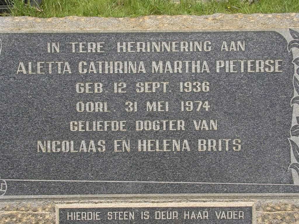 PIETERSE Aletta Cathrina Martha nee BRITS 1936-1974