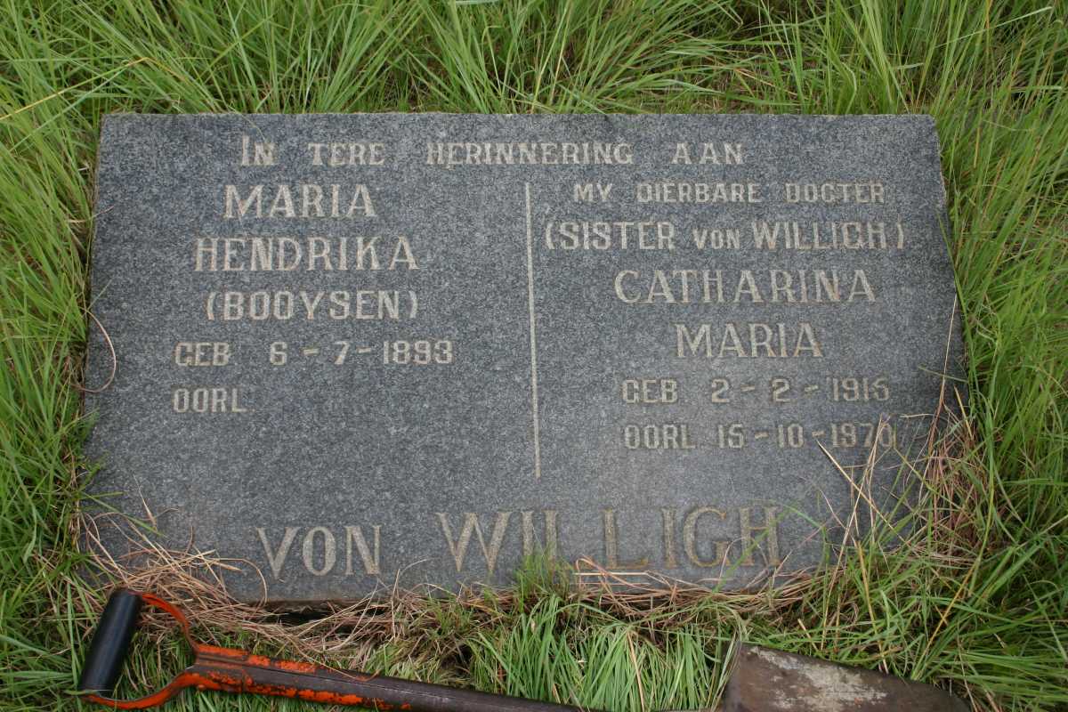 WILLIGH Maria Hendrika, von nee BOOYSEN 1893- :: VON WILLIGH Catharina Maria 1915-1970