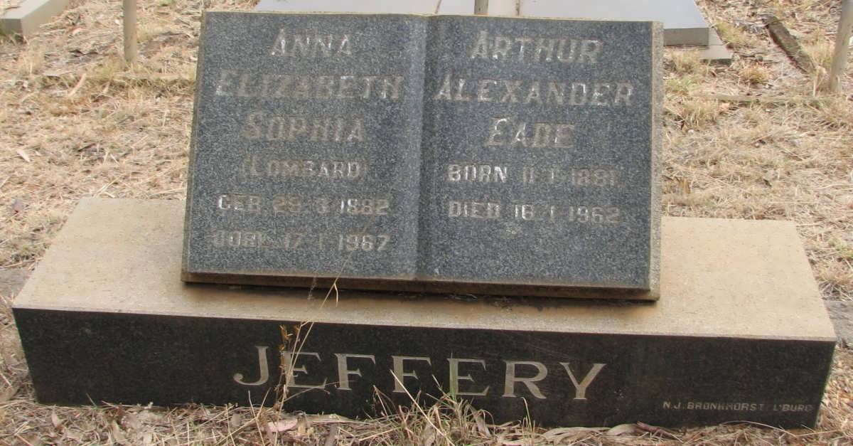 JEFFERY Arthur Alexander Eade 1881-1962 &amp; Anna Elizabeth Sophia LOMBAARD 1882-1967