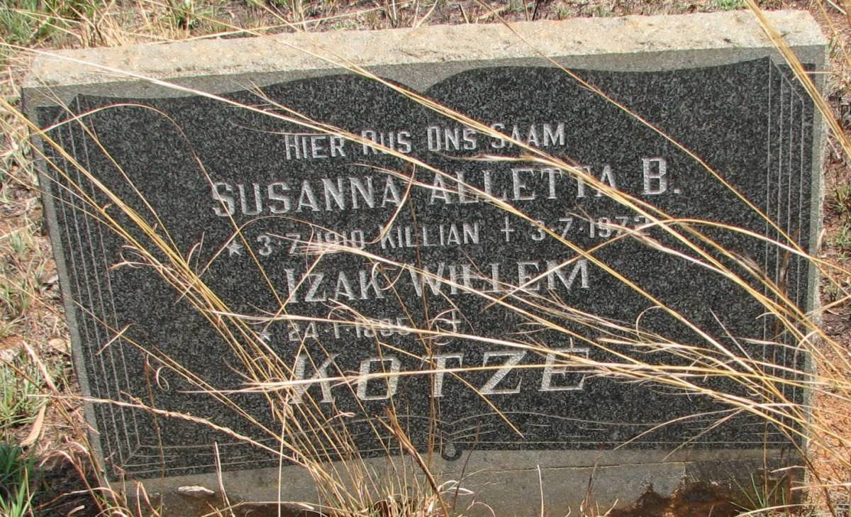 KOTZE Izak Willem 1885- &amp; Susanna Aletta B. KILLIAN 1910-1972