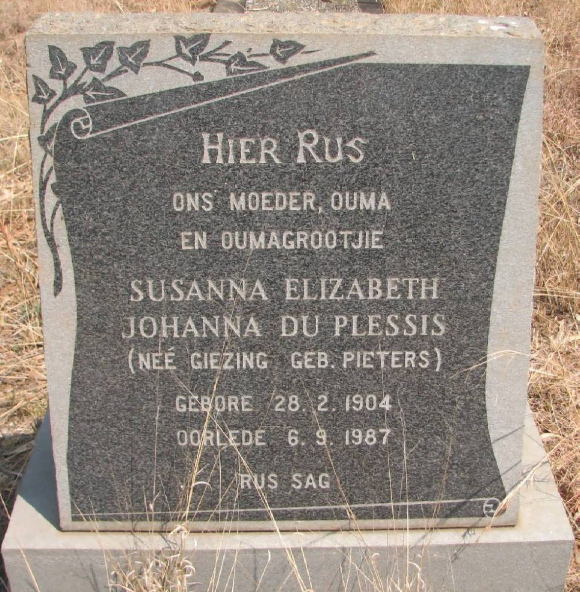 PLESSIS Susanna Elizabeth Johanna, du voorheen GIEZING nee PIETERS  1904-1987