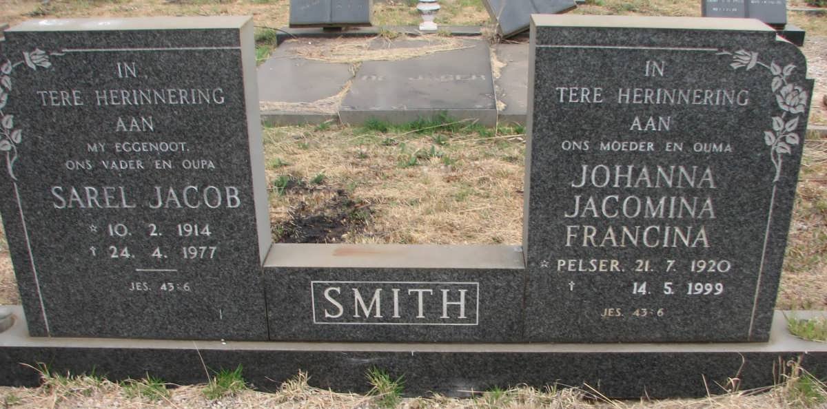 SMITH Sarel Jacob 1914-1977 &amp; Johanna Jacomina Francina PELSER 1920-1999