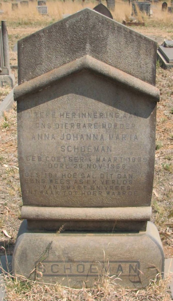 SCHOEMAN Anna Johanna Maria nee COETSER 1889-1959