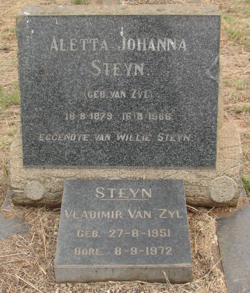STEYN Aletta Johanna nee VAN ZYL 1879-1966 :: STEYN Vladimir van Zyl 1951-1972