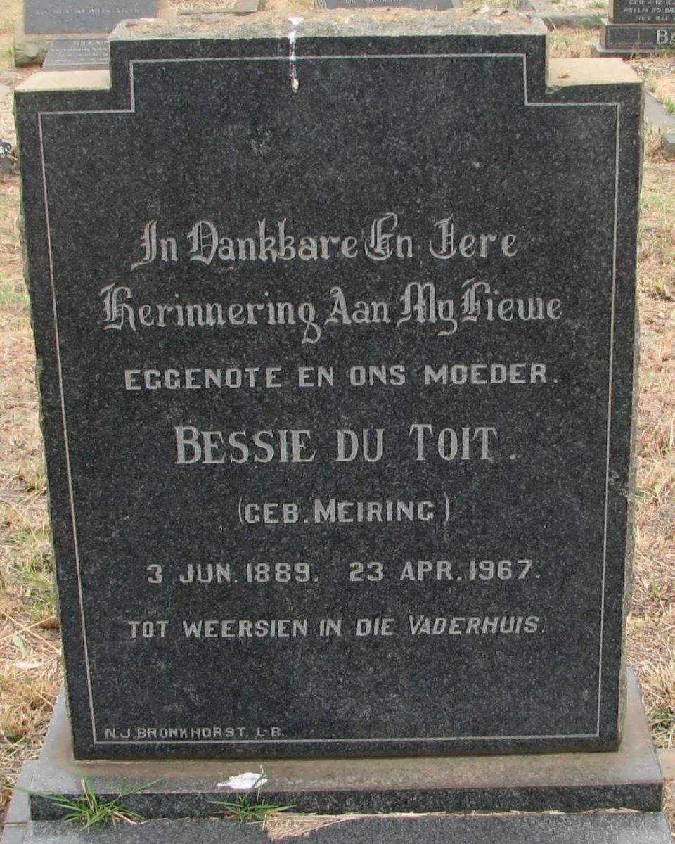 TOIT Bessie, du nee MEIRING 1889-1967