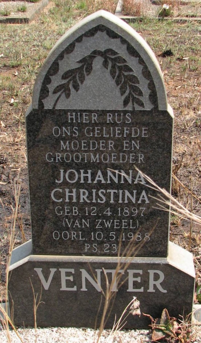 VENTER Johanna Christina nee VAN ZWEEL 1897-1988