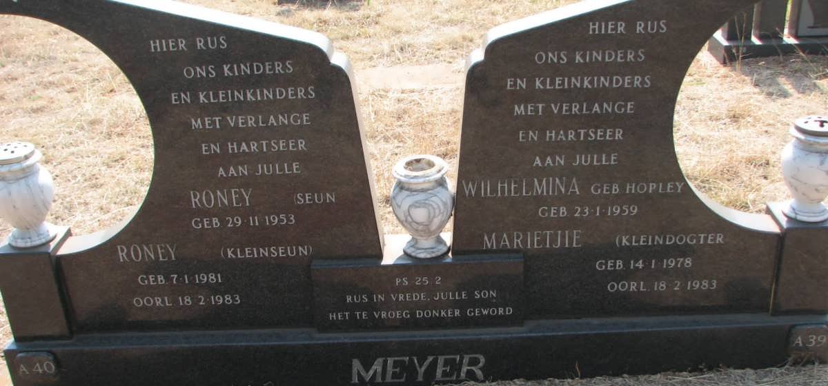 MEYER Roney 1953 &amp; Wilhelmina HOPLEY 1959-1983 ::MEYER Marietjie 1978-1983 :: MEYER Roney 1981-1983  