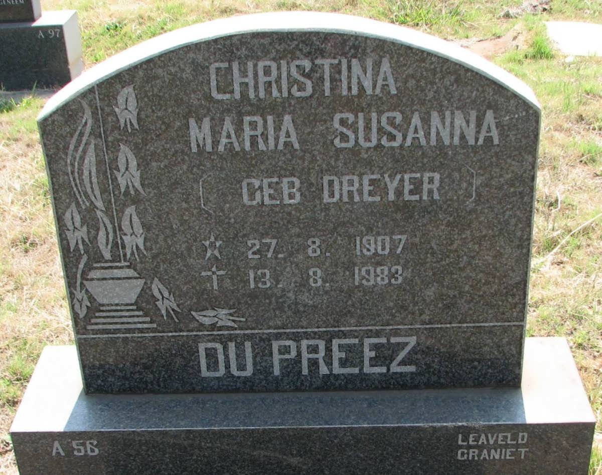 PREEZ Christina Maria Susanna, du nee DREYER 1907-1983
