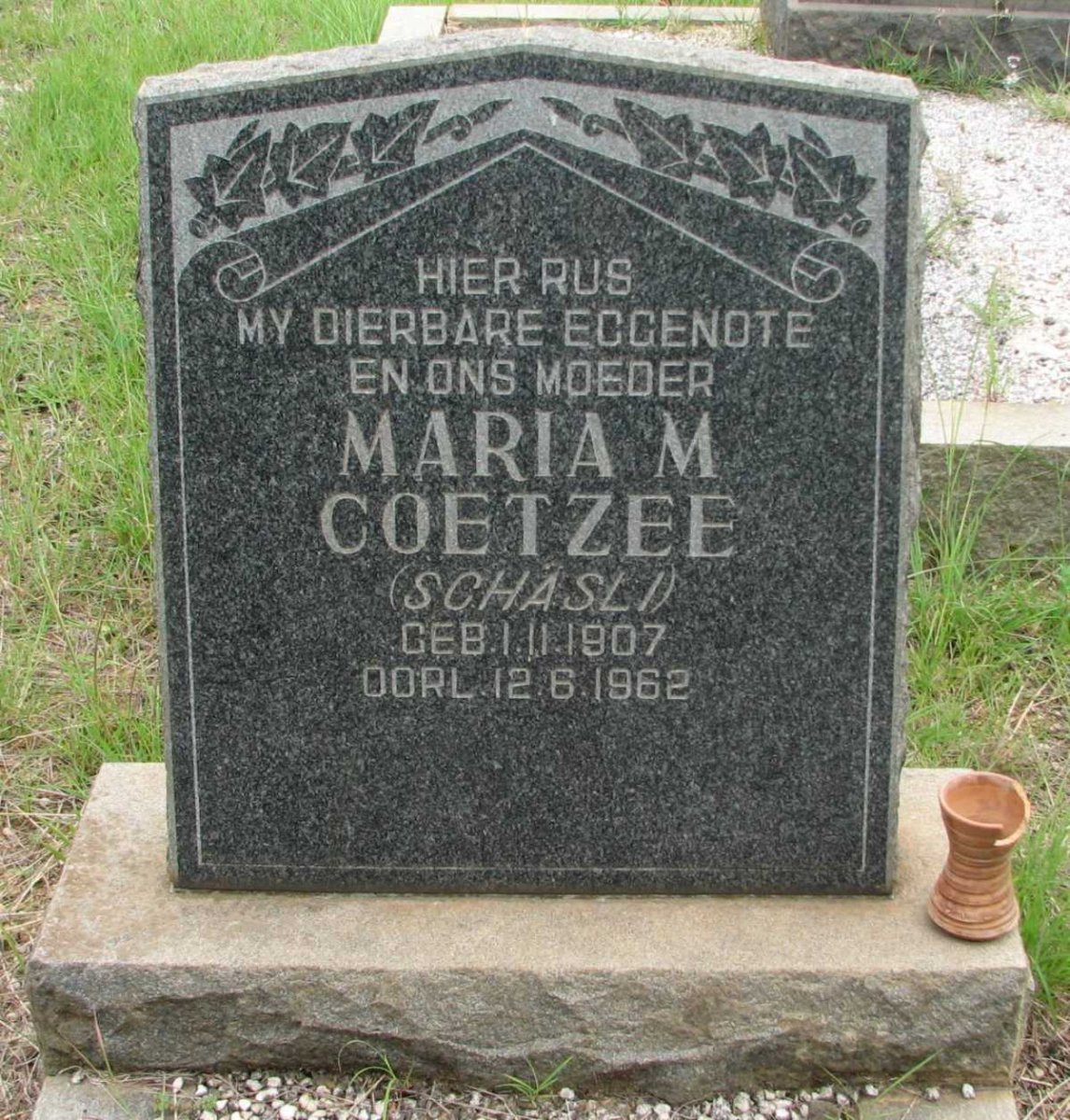 COETZEE Maria M. nee SCHASLI 1907-1962