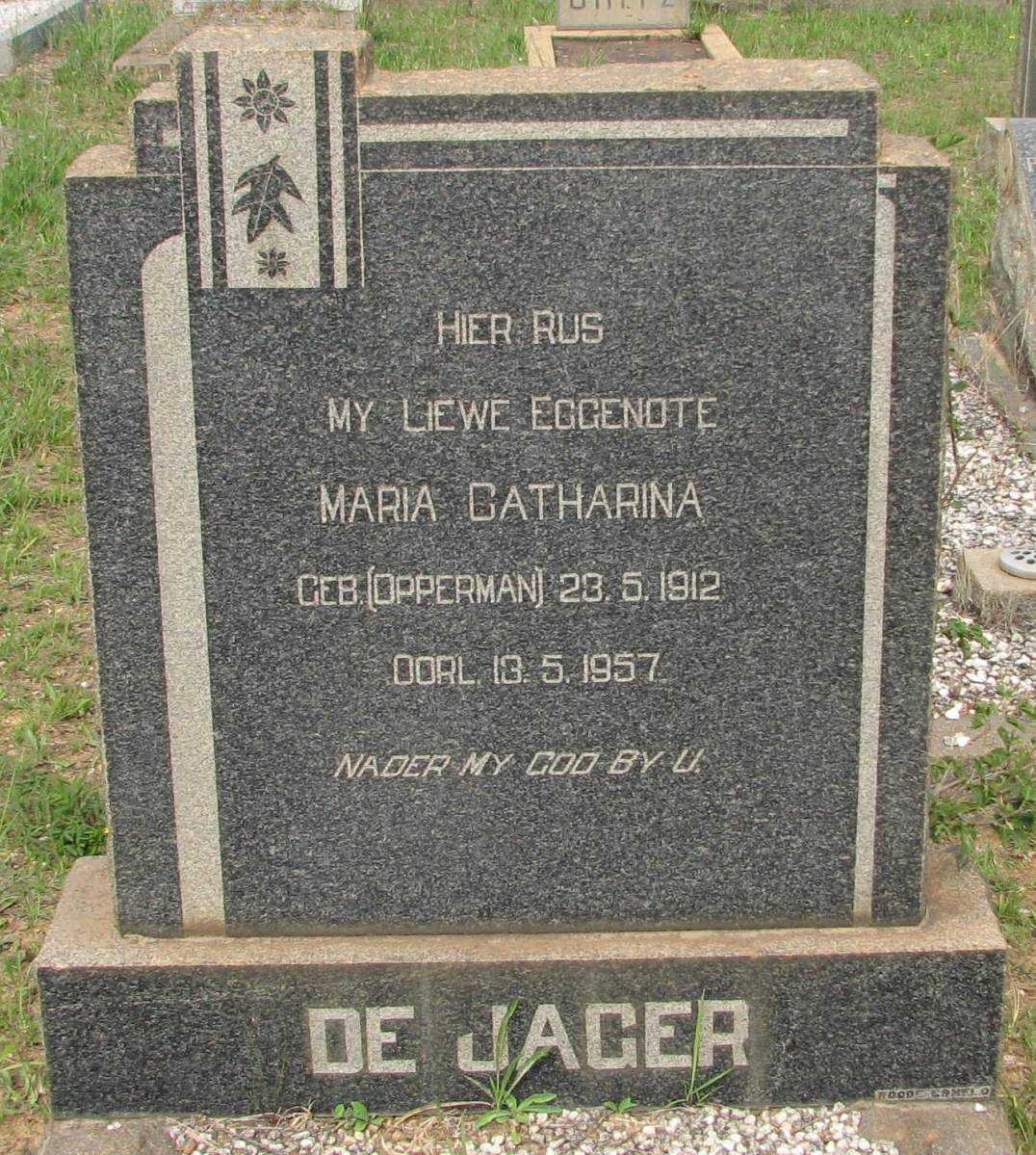 JAGER Maria Catharina, de nee OPPERMAN 1912-1957