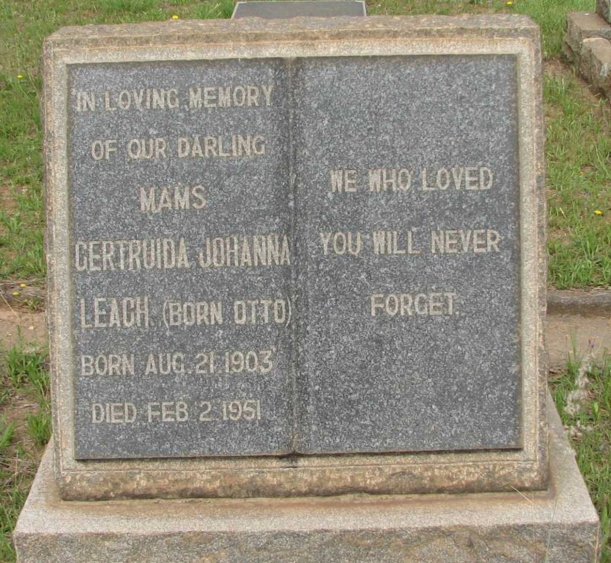 LEACH Gertruida Johanna nee OTTO 1903-1951