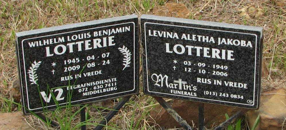 LOTTERIE Wilhelm Louis Benjamin 1945-2009 &amp; Levina Aletha Jakoba 1949-2006