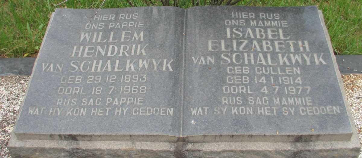 SCHALKWYK Willem Hendrik, van 1893-1968 &amp; Isabel Elizabeth CULLEN 1914-1977