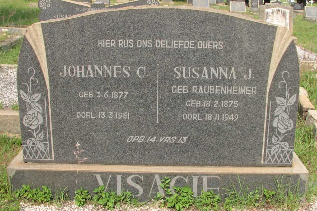 VISAGIE Johannes C. 1877-1961 &amp; Susana J. RAUBENHEIMER 1875-1949