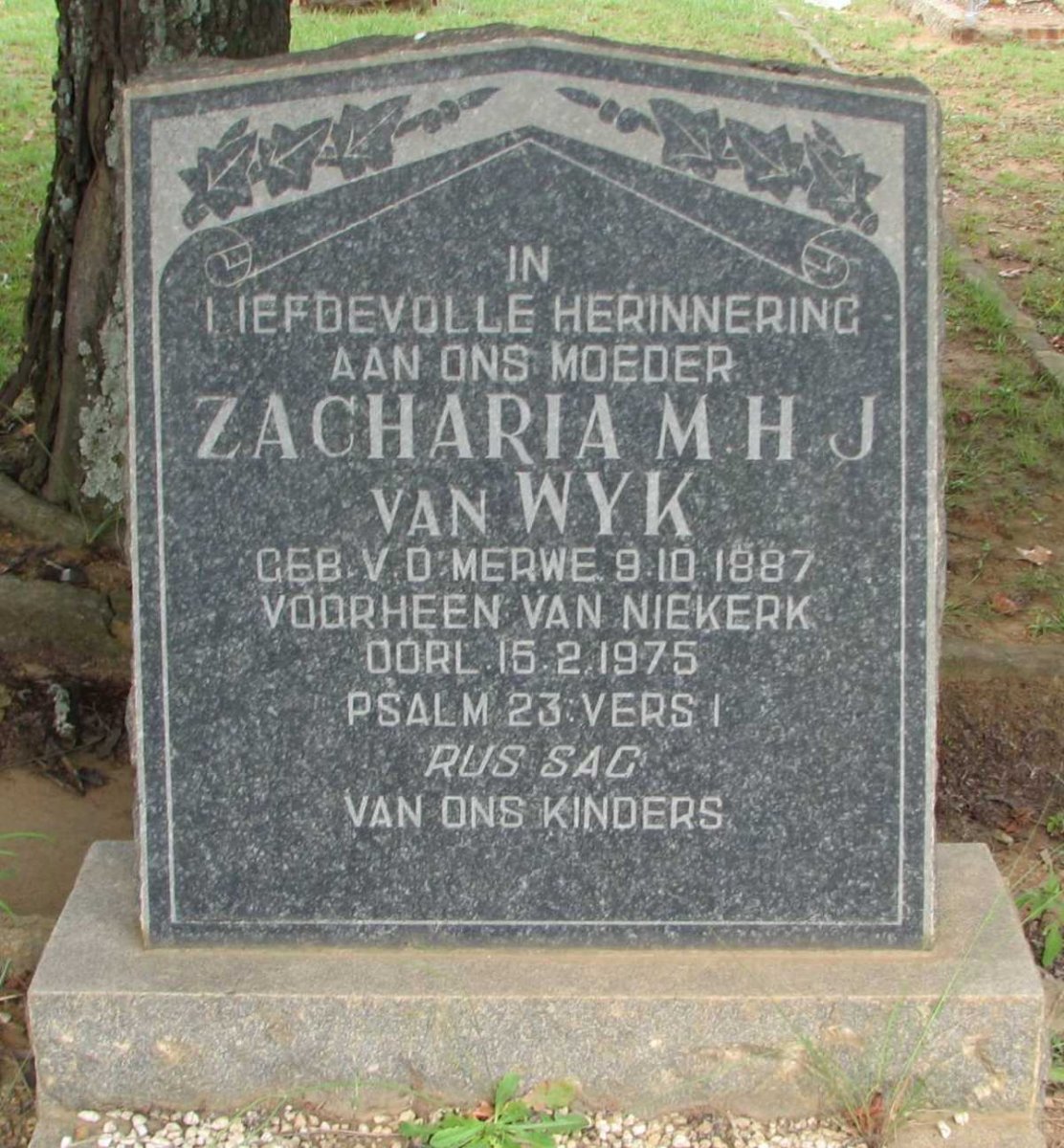 WYK Zacharia M.H.J., van previously VAN NIEKERK nee V.D. MERWE 1887-1975 