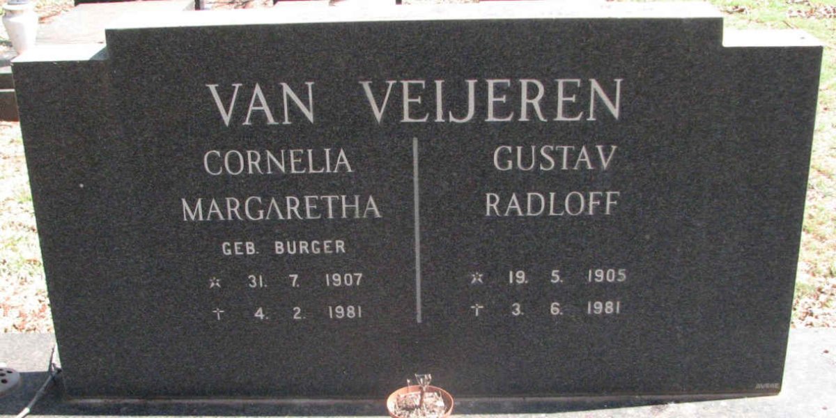 VEIJEREN Gustav Radloff, van 1905-1981 &amp; Cornelia Margaretha BURGER 1907-1981
