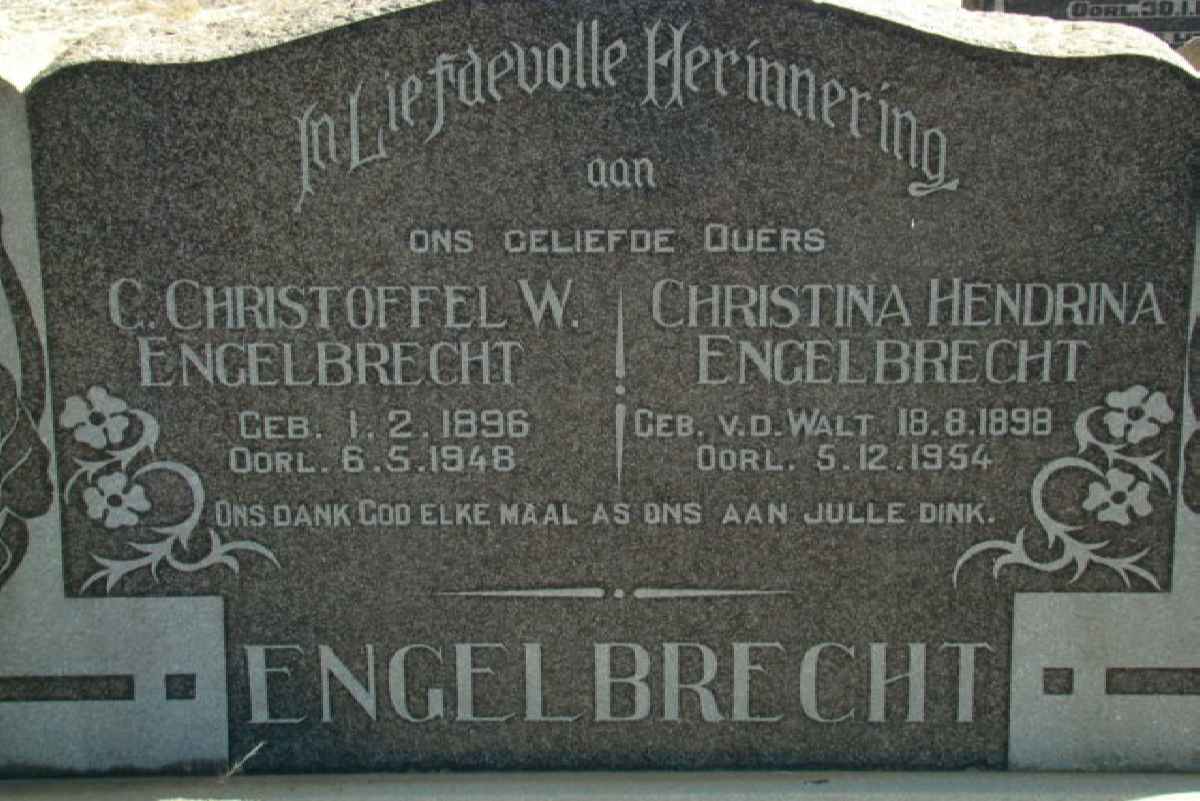 ENGELBRECHT C. Christoffel W. 1896-1948 &amp; Christina Hendrina VAN DER WALT 1898-1954