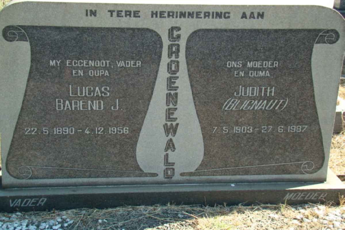 GROENEWALD Lucas Barend J. 1890-1956 &amp; Judith BLIGNAUT 1903-1987