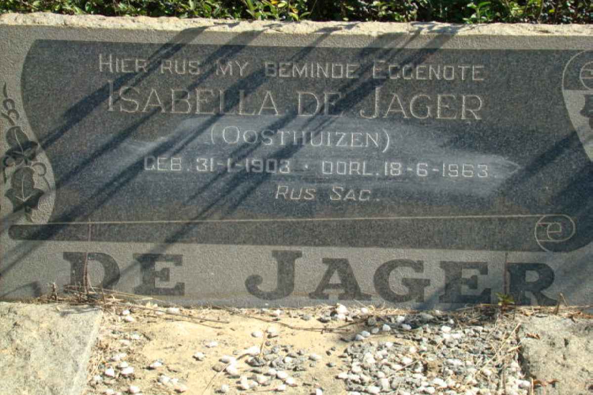JAGER Isabella, de nee OOSTHUIZEN 1903-1963