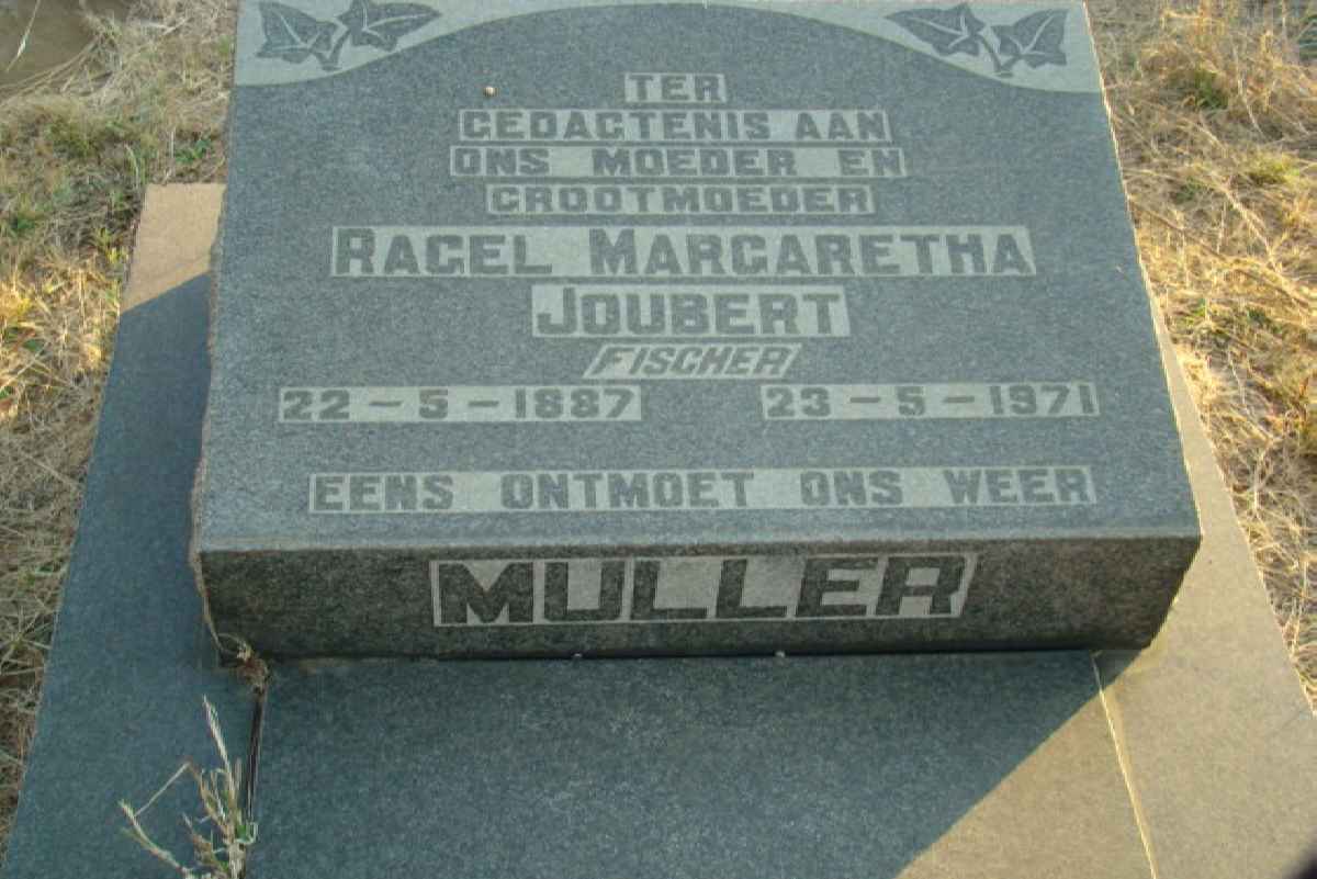 MULLER Ragel Margaretha  JOUBERT nee FISCHER 1887-1971