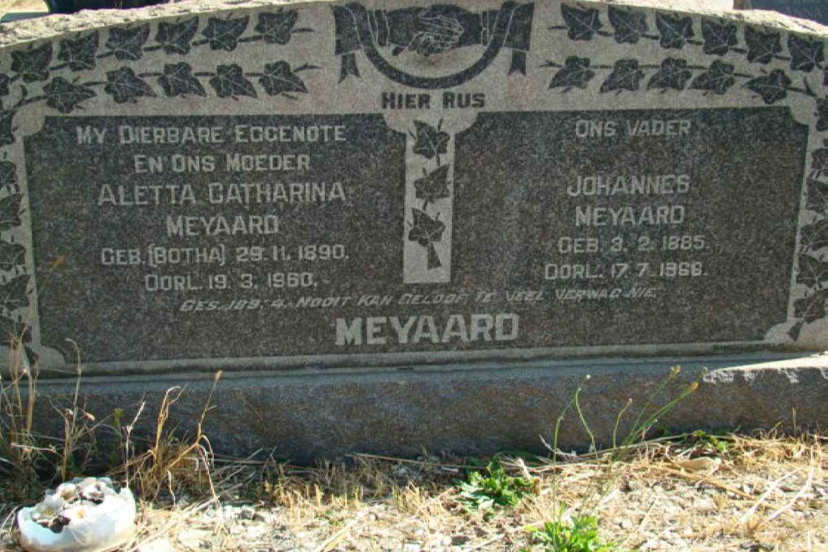 MEYAARD Johannes 1885-1966 &amp; Aletta Catharina BOTHA 1890-1960