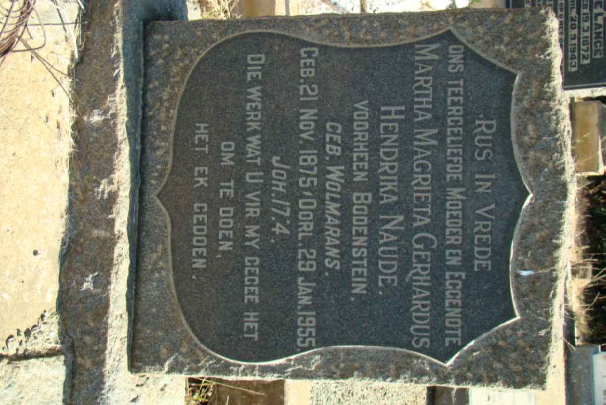 NAUDE Martha Magrieta Gerhardus Hendrika formerly BODENSTEIN nee WOLMARANS 1875-1955
