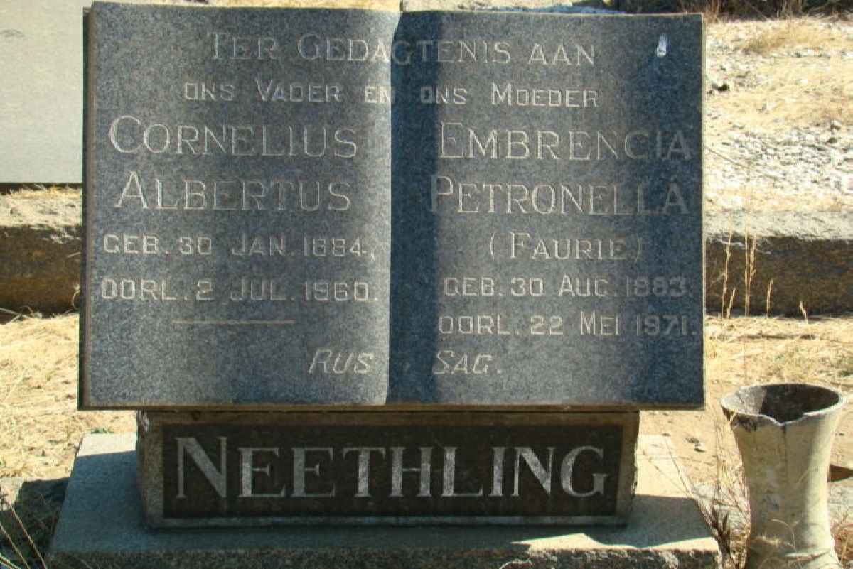 NEETHLING Cornelius Albertus 1884-1960 &amp; Embrencia Petronella FAURIE 1883-1971