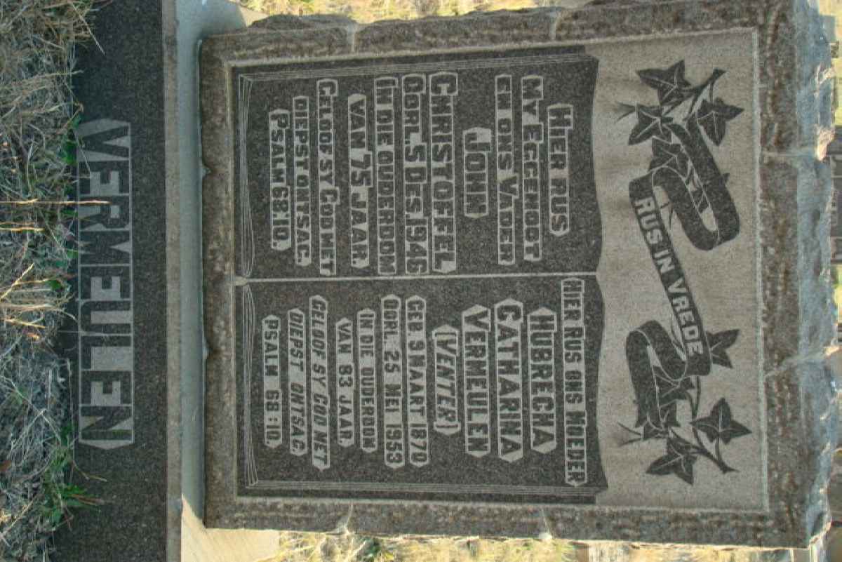 VERMEULEN John Christoffel -1945 &amp; Catharina VENTER 1870-1953