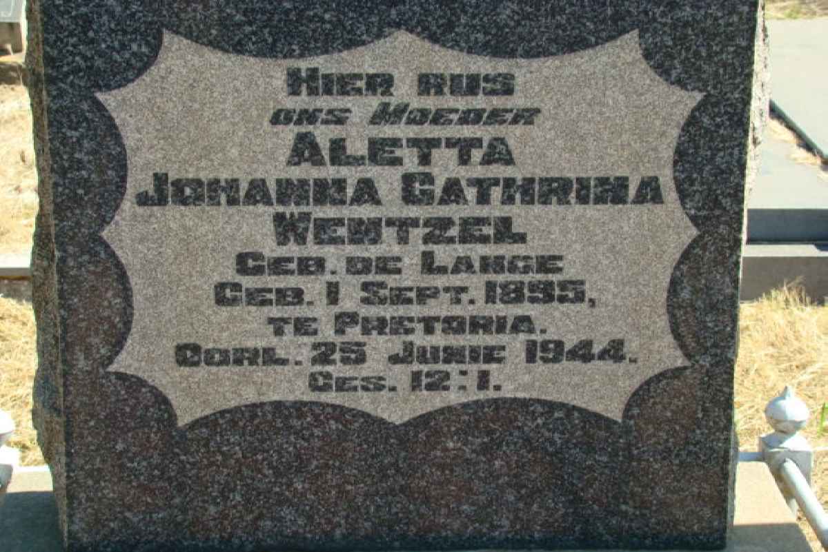 WENTZEL Aletta Johanna Cathrina nee DE LANGE 1895-1944