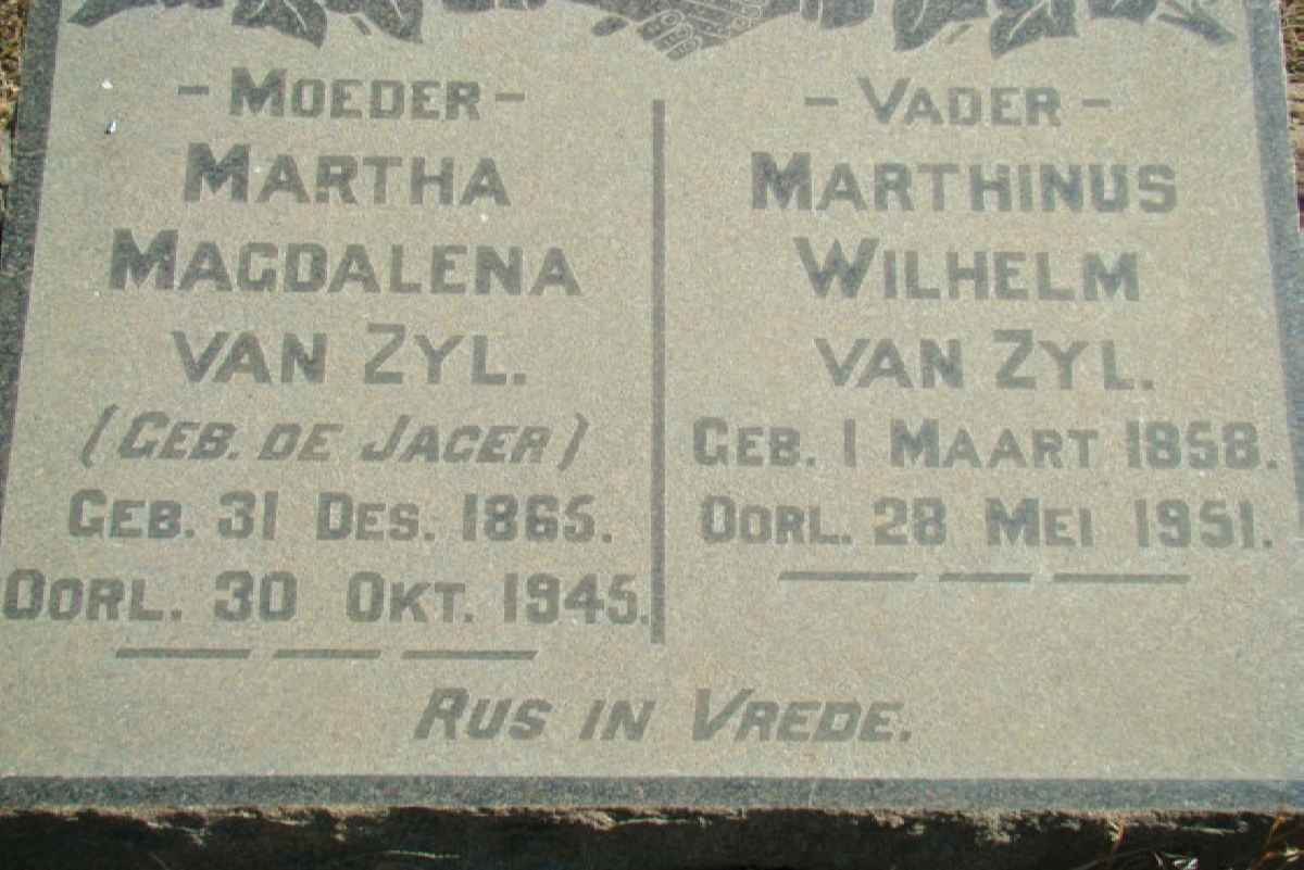 ZYL Marthinus Wilhelm, van 1858-1951 &amp; Martha Magdalena DE JAGER 1865-1945